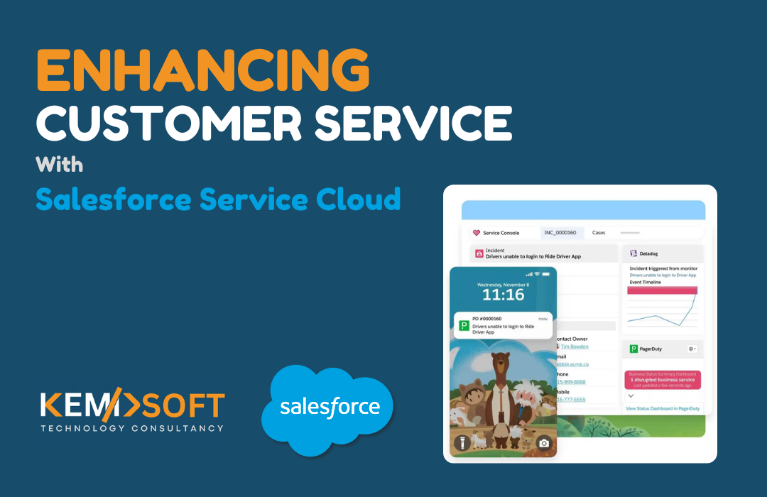 Enhancing Customer Service with Salesforce Service Cloud
